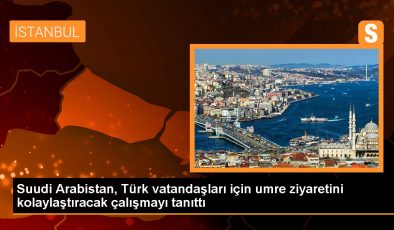 Suudi Arabistan, Türk vatandaşları için umre ziyaretini kolaylaştıracak çalışmayı tanıttı