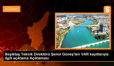 Beşiktaş Teknik Direktörü Şenol Güneş’ten VAR kayıtlarıyla ilgili açıklama Açıklaması