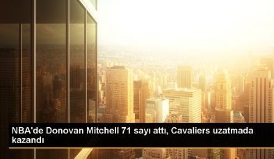 NBA’de Donovan Mitchell 71 sayı attı, Cavaliers uzatmada kazandı