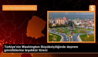 Türkiye’nin Washington Büyükelçiliğinde deprem gönüllülerine teşekkür töreni