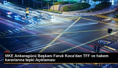 MKE Ankaragücü Başkanı Faruk Koca’dan TFF ve hakem kararlarına tepki Açıklaması